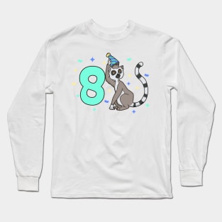 I am 8 with lemur - kids birthday 8 years old Long Sleeve T-Shirt